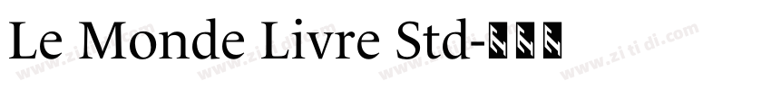 Le Monde Livre Std字体转换